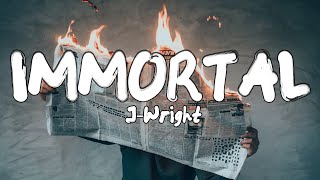 J-Wright - Immortal