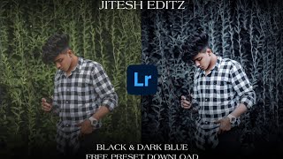 Lightroom Black And Blue Dark Photo Editing | Lightroom Background Colour Change | Free Preset |