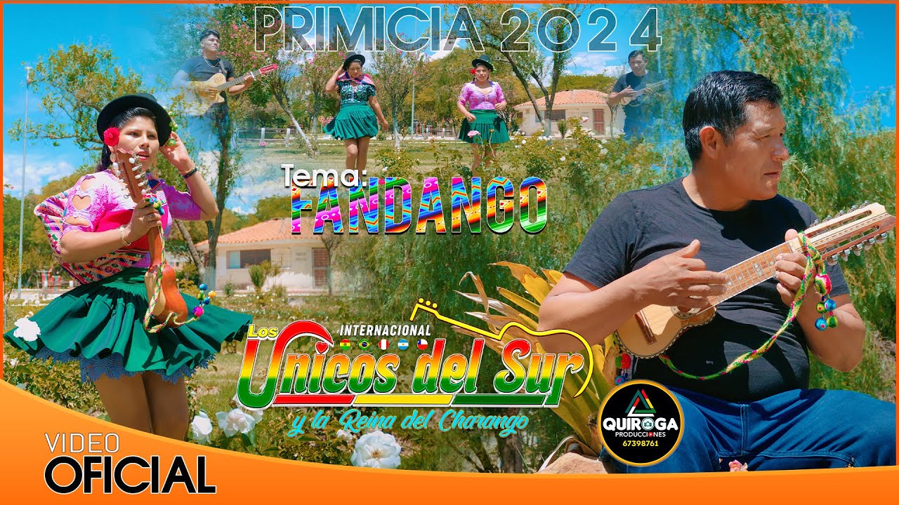 LOS ÚNICOS DEL SUR Y LA REINA DEL CHARANGO TEMA:FANDANGO PRIMICIA 2024