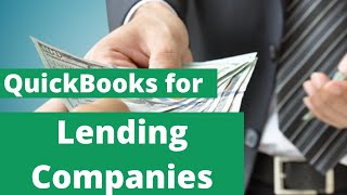 QuickBooks for Lending Companies - Setup for Money Lending