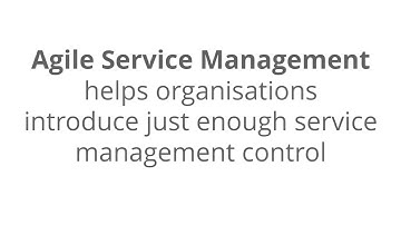 Why Certified Agile Service Manager?