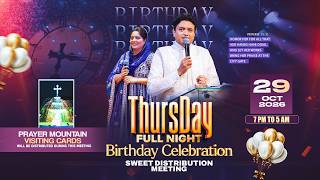 Thursday Full Night,Birthday Celebration & Sweet Distribution Meeting। 29-10-2026 #live #ANM