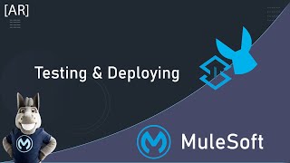 Testing & Deploying our Mule Application screenshot 3