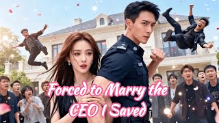forced to marry the ceo i saved｜Flash Marriage，My Wife Is the Chubby Girl!#chinesedrama