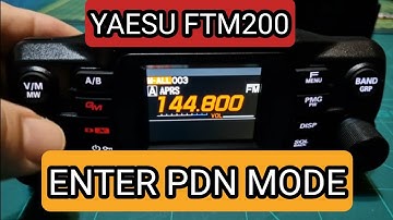 YAESU FTM200, Enter PDN Mode
