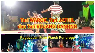 Tari Warok, Tari Jathil dan Tari Bujang Ganong Paguyuban Putu Warok Ponorogo