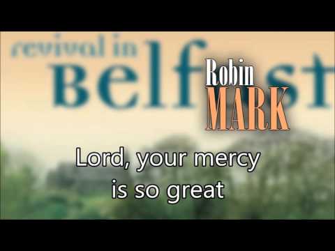 when it's all been said and done   robin mark   overdub