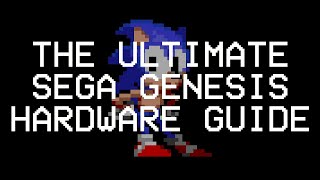 The Ultimate SEGA Genesis Hardware Guide | C:C:\ | IRL