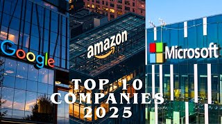 Top 10 Richest Companies in the World 2025 | Most Valuable Companies