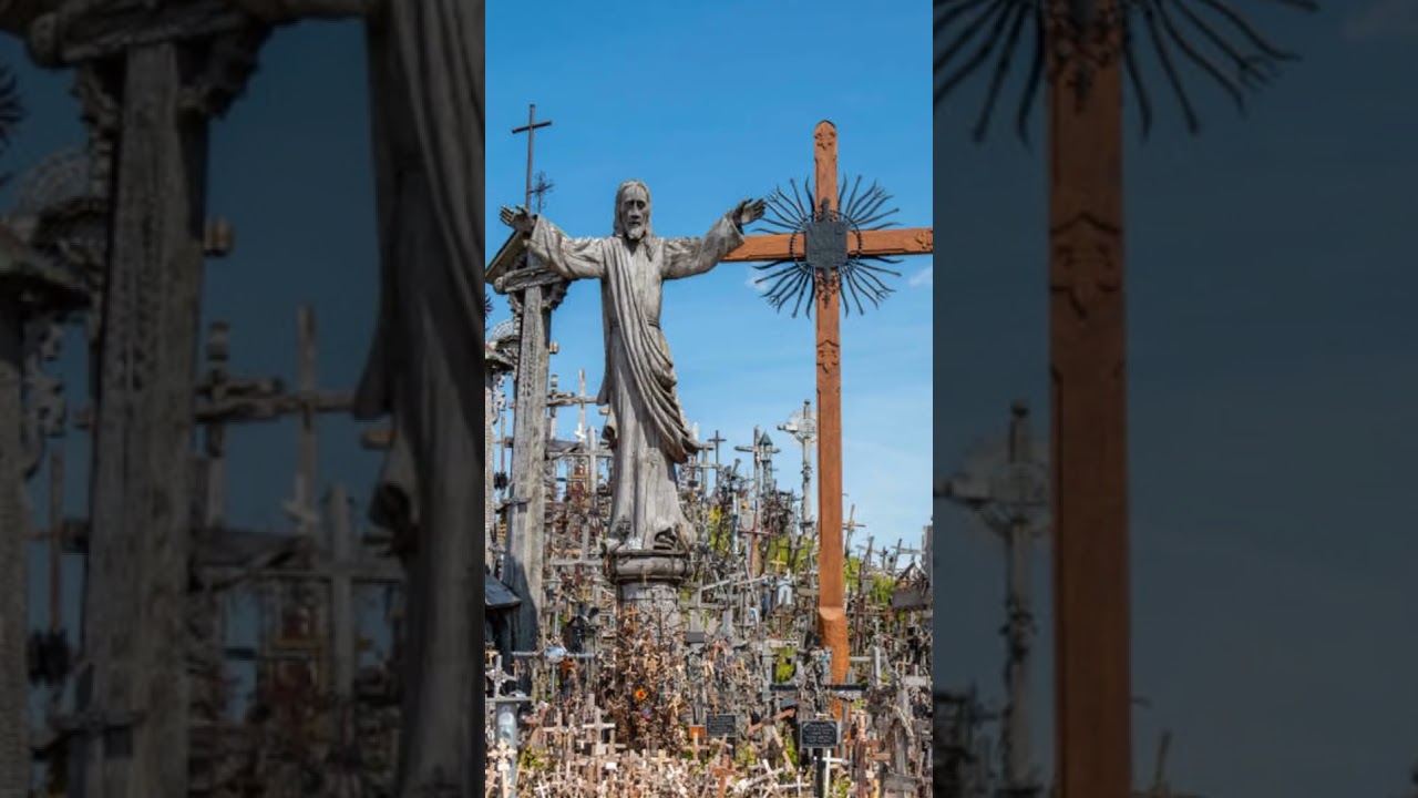 The Hill of Crosses - Lithuania