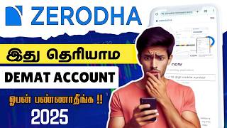 Things to Know Before Open ZERODHA Demat Account | Zerodha Free Demat Account Opening - 2025 | Tamil