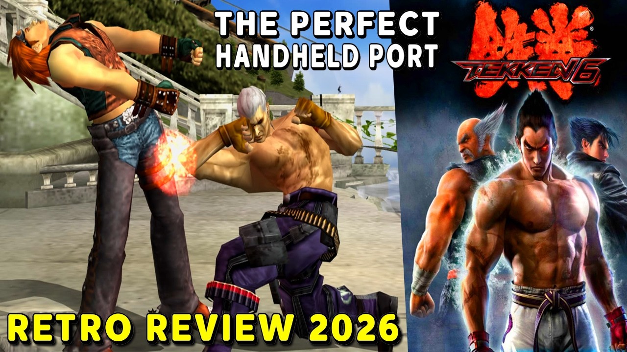 A Masterclass in Handheld Ports - TEKKEN 6 PSP RETRO REVIEW 2026