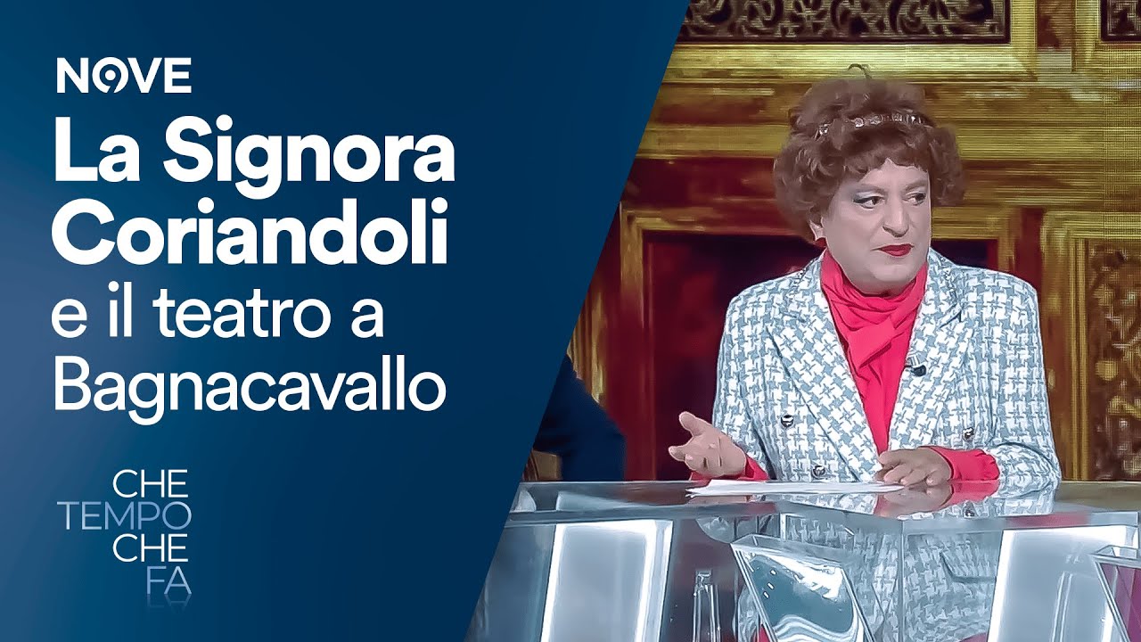 La Signora Coriandoli e il teatro a Bagnacavallo | Che tempo che fa