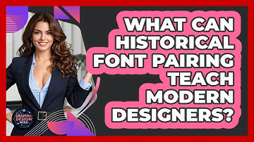 What Can Historical Font Pairing Teach Modern Designers? - Graphic Design Nerd