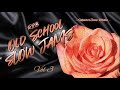 Rb old school slow jams 3  switch barry white ewf luther  sade prince teddy freelife  more