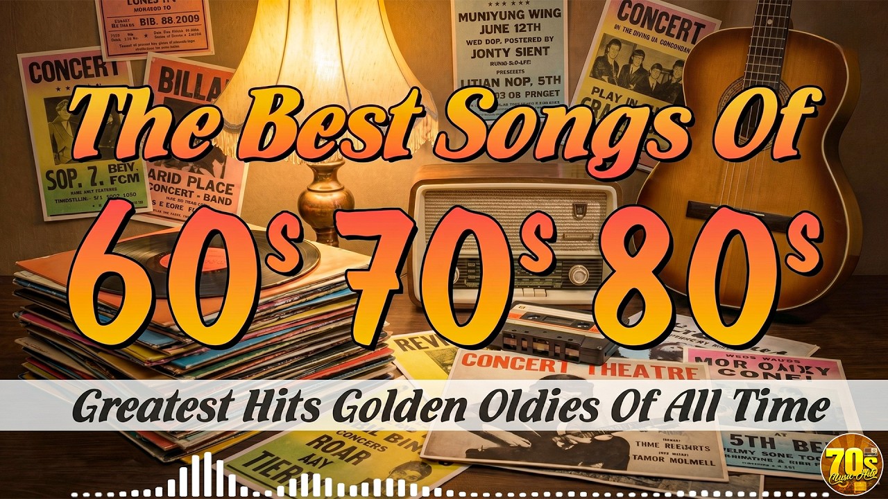 Greatest Hits Golden Oldies 50's 60's 70's | Best Old Songs of All Time ...