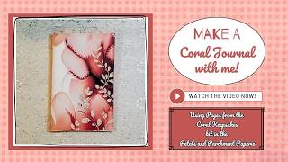 Coral Keepsakes Journal Creation