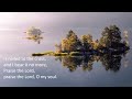 It is well with my soul (Lyrics) by  Soveriegn Grace Music