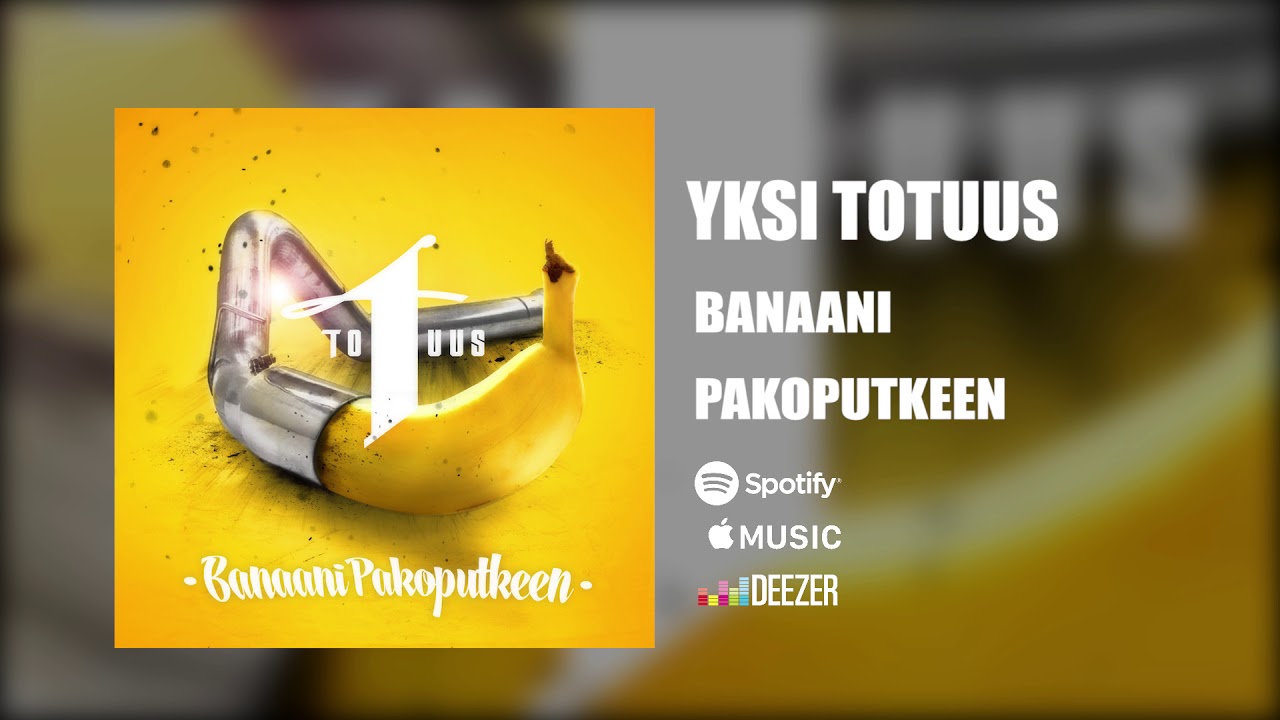yksi totuus banaani pakoputkeen youtube yksi totuus banaani pakoputkeen youtube