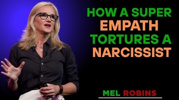HOW A SUPER EMPATH TORTURES A NARCISSIST