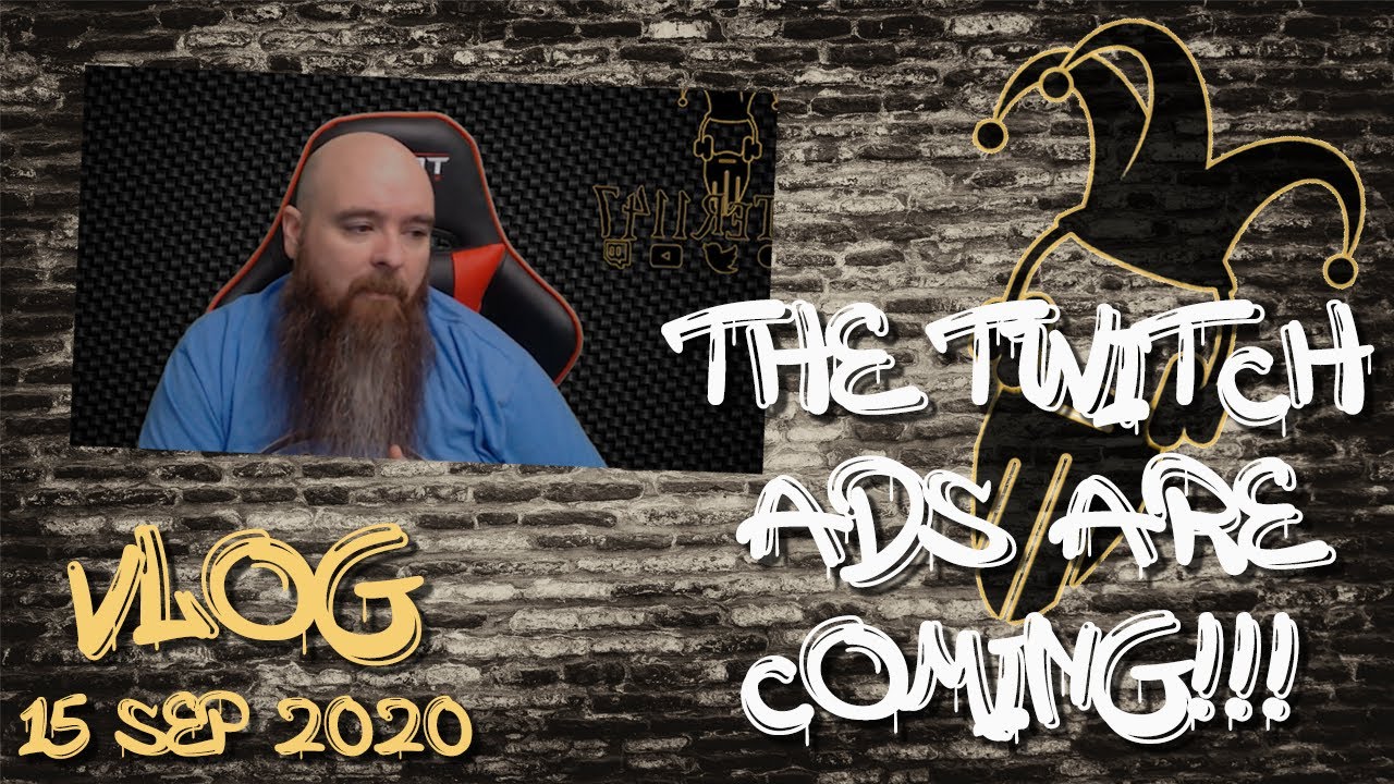 Jester Vlog - 15 Sep - Twitch Announces Mid-Roll ads - YouTube