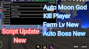 Script Demon Blade Update New!!! Auto Boss, Auto Moon God, Kill Player, Inf Dame | nekokawaii