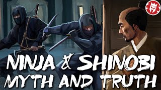 Ninja and Shinobi: What is the Truth?  History of Japan