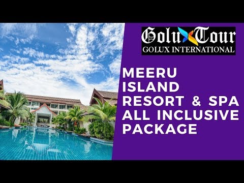 Meeru Island Resort  & Spa All Inclusive Package