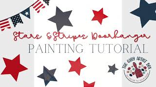 June Subscription Box Tutorial-Stars &  Stripes Doorhanger
