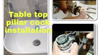 How to fit a table top basin# mixer pillar cock# vessel sink installation#guide.