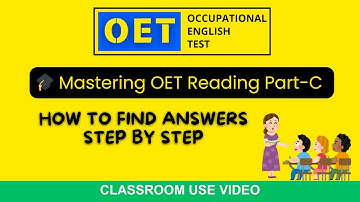 Mastering OET Reading Part C How to find answers step by step | OET 2.0 Online  Classroom
