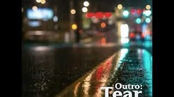 BTS - OUTRO: Tear [INDO LIRIK]  - Durasi: 4:42. 
