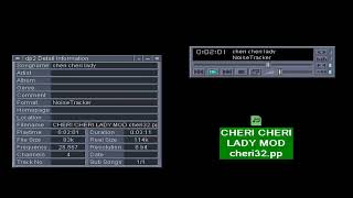 CHERI CHERI LADY MOD cheri32 NOISETRACKER (ATARI ST AMIGA) ~ Cropky MUSIC MODULE MODS MODERN TALKING