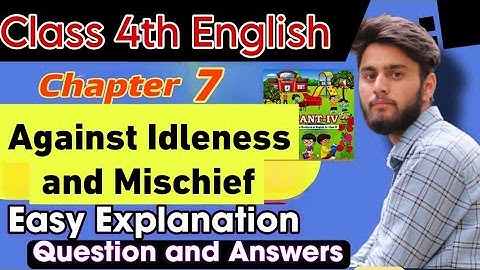 Against idleness and mischief||chapter 7|| 4th English|| #JKBOSE||explanation and solutions #English