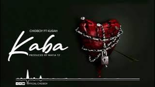 Chidboy Feat Kusah - Kaba