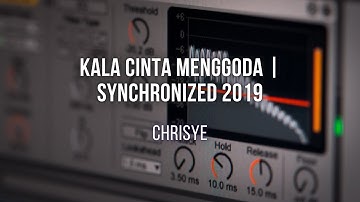 Kala Cinta Menggoda - CHRISYE | Synchronized 2019