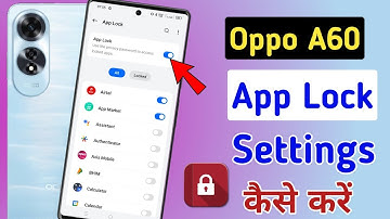 Oppo A60 Apps lock settings | How to lock apps in oppo a60