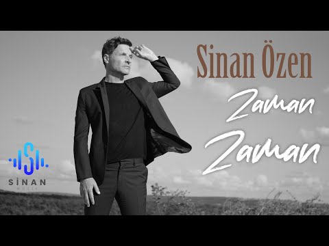 Sinan Özen | Zaman Zaman | Official Video