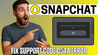 How to Fix Snapchat Support Code C04A Error in 2026