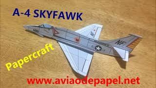 Douglas A-4 Skyhawk.How to make papercraft plane. Como montar o