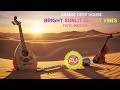 Arabic Deep House Bright Sunlit Desert Vibes Flute Bouzouki Violin 