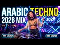Arabic Desert House Mix 2026 | Best Techno Vibes