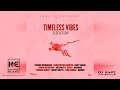 Timeless Vibes Riddim Mix (Full) (Feb 2022) ft. Freddie McGregor, Chris Martin, Busy Signal & More