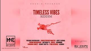 Timeless Vibes Riddim Mix (Full) (Feb 2022) ft. Freddie McGregor, Chris Martin, Busy Signal & More