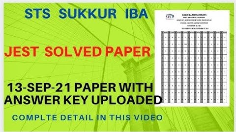 TODAY  JEST ALL MCQS SOLVED IN THIS VIDEO. 13 SEP 2021 DAY 1 JEST PAPER SUKKUR CENTER