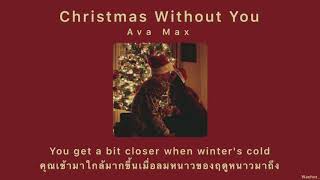 [ Thaisub ] Ava Max - Christmas without you