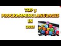 TOP 5 PROGRAMMING LANGUAGES TO LEARN IN 2021
