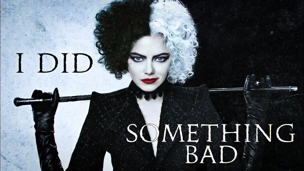 Cruella | i did something bad (tradução)