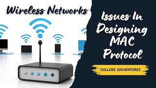 Issues In Designing MAC Protocols