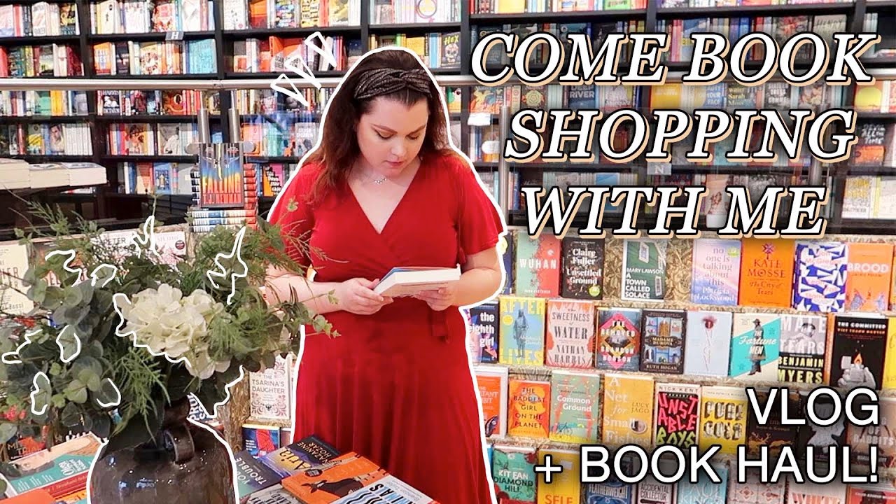 Come Book Shopping With Me ✨ // bookstore vlog & big book haul!